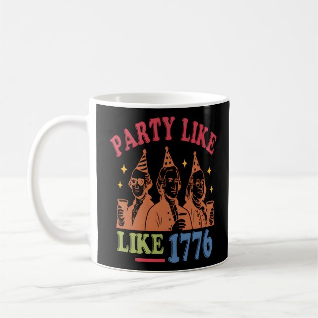 Party wie 1776 Retro Vintag Kaffeetasse (Links)