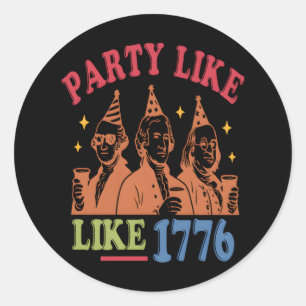 Party wie 1776 Retro Vintage Runder Aufkleber