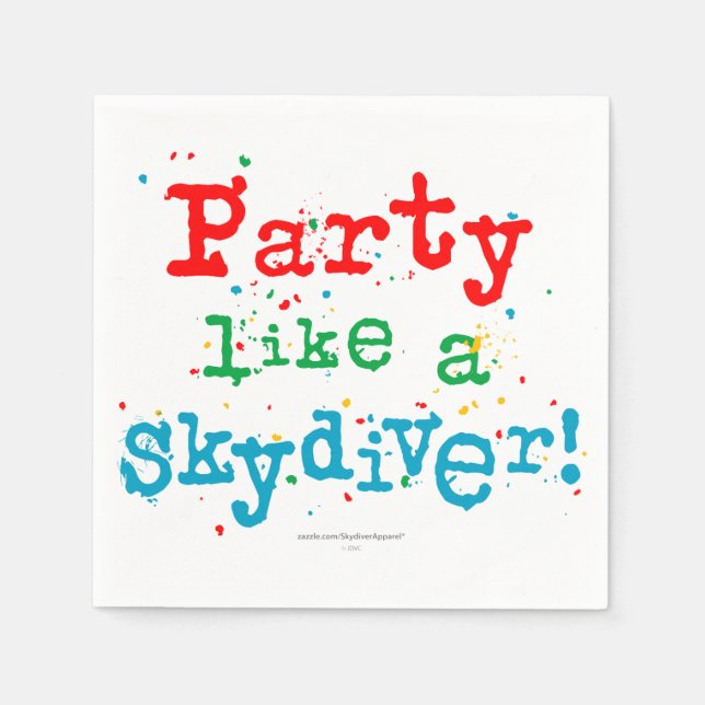 Party wie ein SKYDIVER! Serviette (Vorderseite)