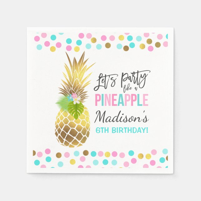 Party wie eine Ananas Geburtstagsparty Napkin Serviette (Vorderseite)