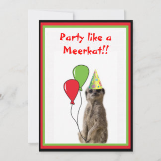 Party wie eine Meekat Einladung! Einladung
