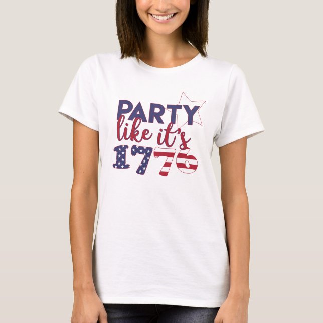 Party wie es ist 1776 - Amerikanische Flag Typogra T-Shirt (Vorderseite)