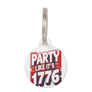 Party, wie es ist 1776 Funny Zitat Haustiermarke