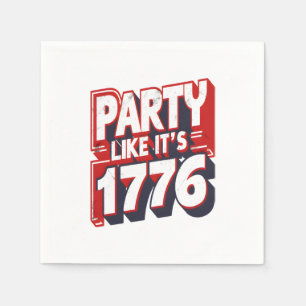 Party, wie es ist 1776 Funny Zitat Serviette