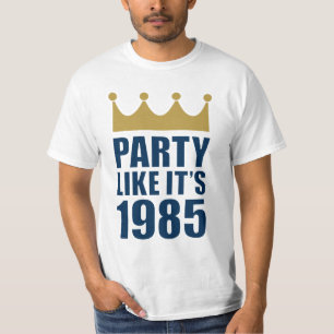 Party wie es ist 1985 T-Shirt