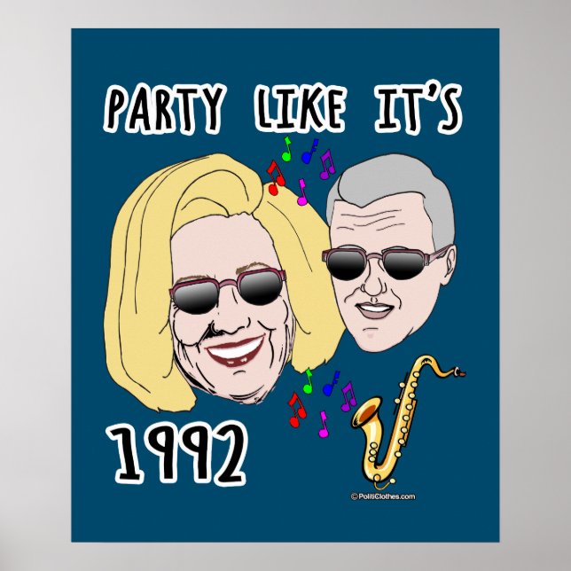 Party Wie es ist 1992 mit Bill und Hillary Poster (Vorne)