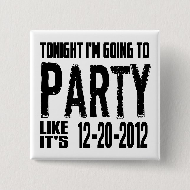 Party wie es ist 2012 button (Vorderseite)