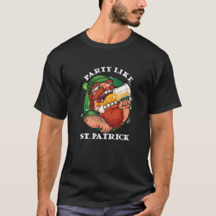 Party wie St. Patrick Funny Irish Drinking Beer T-Shirt
