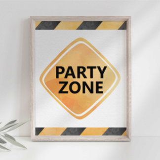 Party-Zone-Zeichen für den Bau von LKW Poster