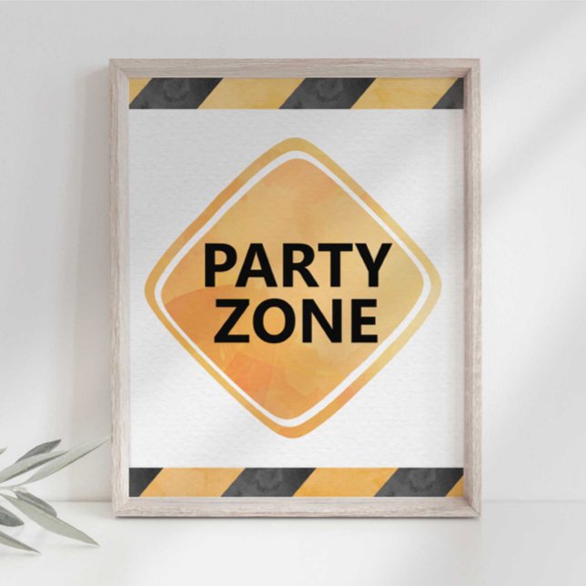 Party-Zone-Zeichen für den Bau von LKW Poster (Von Creator hochgeladen)