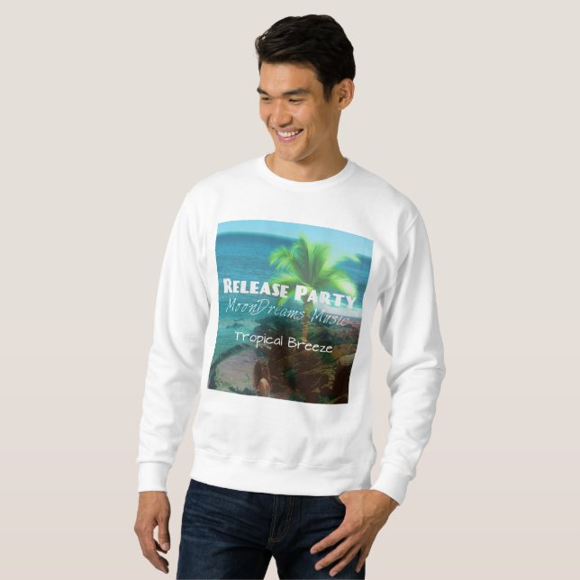 Party zur Freisetzung tropischer Atemluft Sweatshirt (Vorne ganz)