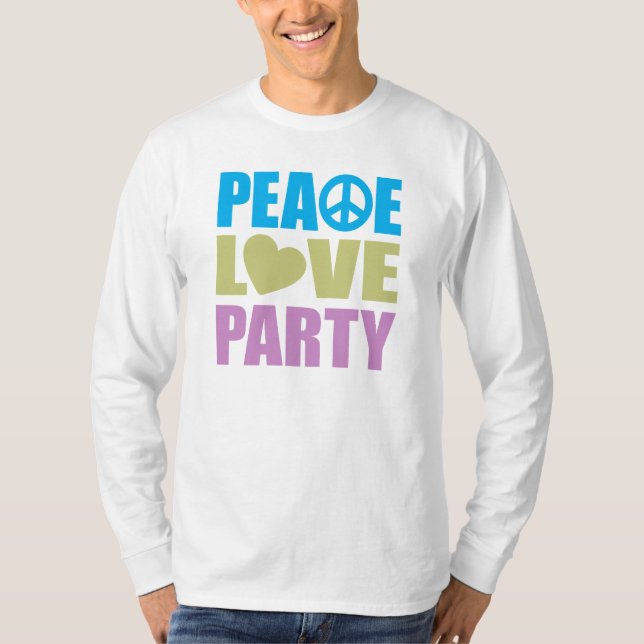 Party zur Liebe des Friedens T-Shirt (Vorderseite)
