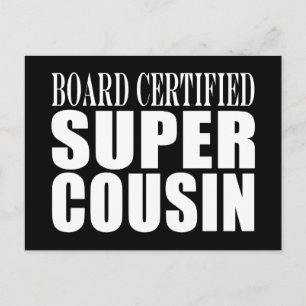 Partys zum Geburtstag: Board Certified Super Cousi Postkarte