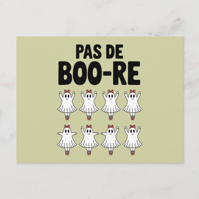 Pas de Boo-re Ballerina Ghost Halloween Spooky Postkarte (Vorderseite)