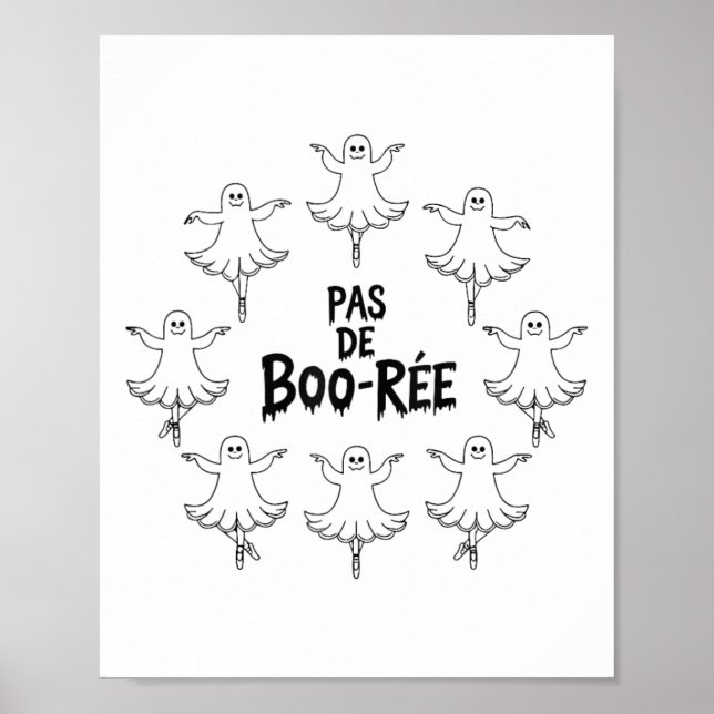 Pas De Boo-rée Funny Ballet Gastgeber Halloween-Ta Poster (Vorne)