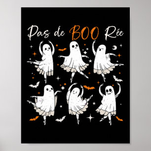 Pas De Boo-rée Funny Ballet Geister Tanzlehrer H Poster