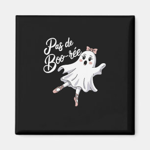 Pas De Boo-rée Funny Byllet Ghosts Halloween Dance Magnet
