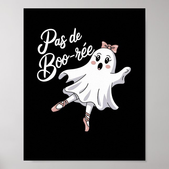 Pas De Boo-rée Funny Byllet Ghosts Halloween Dance Poster (Vorne)