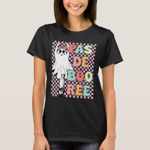 Pas De Boo-ree Funny Vintag Retro Style 70er 80er T-Shirt