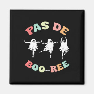 Pas De Boo-ree Ghost Ballet Dancer Halloween Dance Magnet