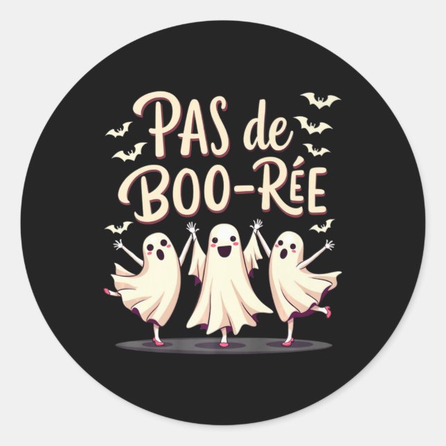 Pas De Boo-rée Ghost Ballet Dancer Halloween Dance Runder Aufkleber (Vorderseite)