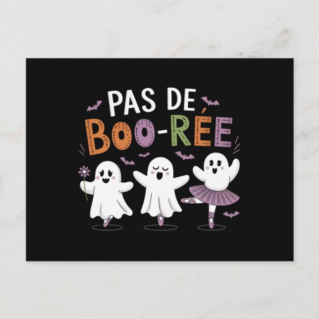 Pas de BOO-ree Ghost Ballet Dancer Lehrer Postkarte (Vorderseite)