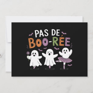 Pas de BOO-ree Ghost Ballett-Tanzlehrer Einladung