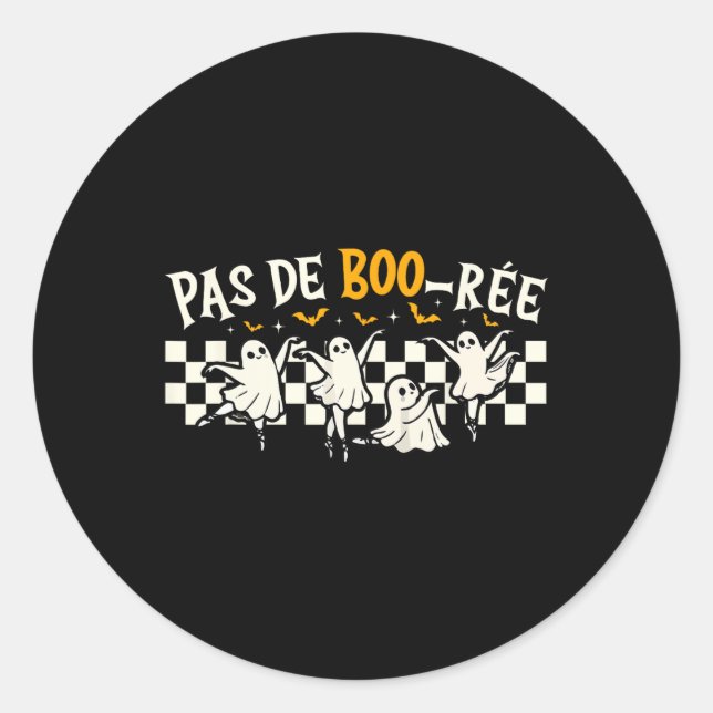 Pas De Boo-rée Ghost Byllet Dancer Halloween Dance Runder Aufkleber (Vorderseite)