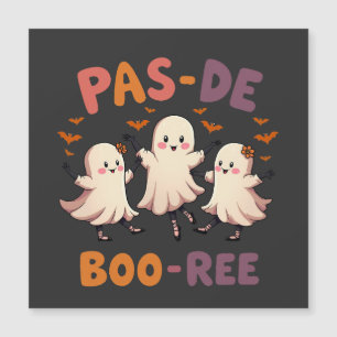 Pas de boo-ree Spooky Halloween Ballet Dance Ghost Magnetkarte