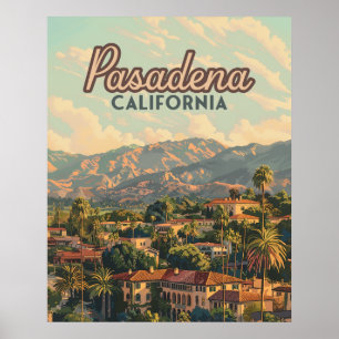 Pasadena Los Angeles Vintages California Poster