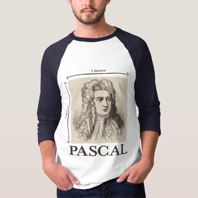 Pascal = 1 Newton pro Quadratmetermathewitz T-Shirt (Vorderseite)
