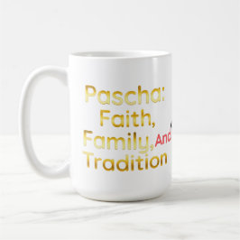 Pascha Glaube Familie und Tradition Christliches O Kaffeetasse