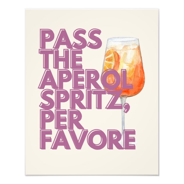Pass auf Aperol Spritz Print | Italienischer Cockt Fotodruck (Vorne)