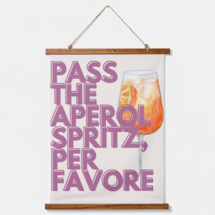 Pass auf Aperol Spritz Print Italienischer Cockt Wandteppich Mit Holzrahmen
