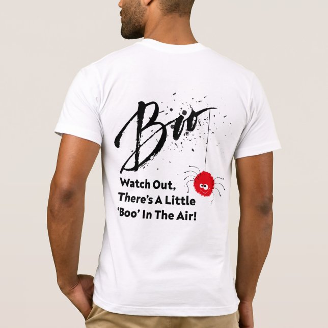 "Pass auf! Boo in Air Halloween T - Shirt" T-Shirt (Rückseite)