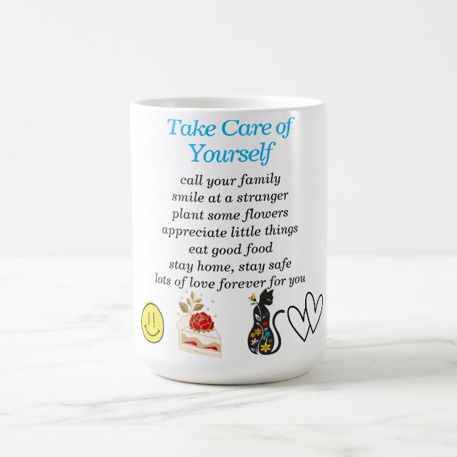 Pass auf dich selbst auf  kaffeetasse (Mittel)