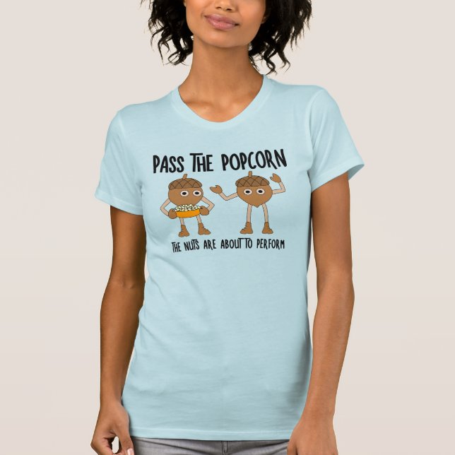 Pass Popcorn Nuts T-Shirt (Vorderseite)