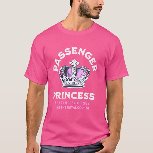 Passagierprinzessin sitzt Shotgun wie Royal T-Shirt (Vorderseite)
