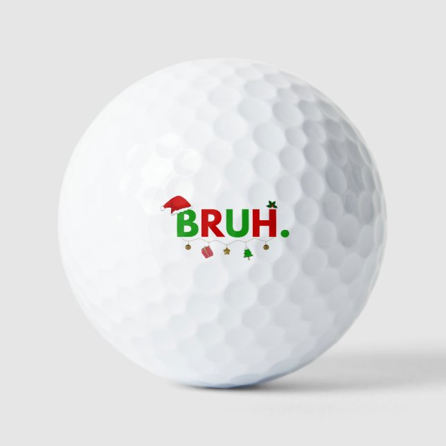 Passen Sie dieses Design an: Bruh Meme Funny Chris Golfball (Vorderseite)