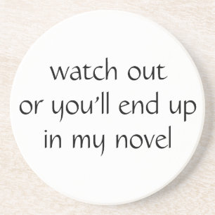 passen Sie heraus auf, oder Sie beenden oben in Sandstein Untersetzer