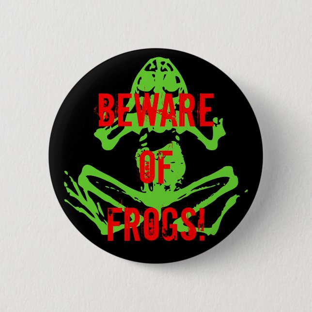 PASSEN SIE VON DEN FRÖSCHEN AUF! BUTTON (Vorderseite)