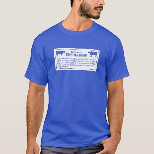 Passen Sie von den unsichtbaren Kühen, Zeichen, T-Shirt (Vorderseite)