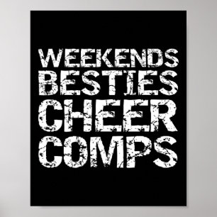 Passende Cheerleader-Wettkampf-Geschenke Wochenend Poster
