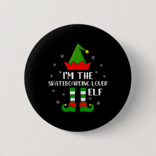 Passende Familie Ich bin der Elf, der Skateboardin Button