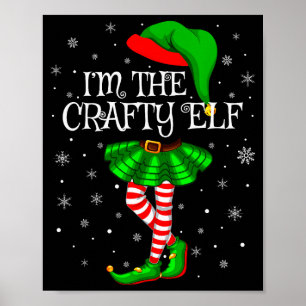 Passende Familiengruppe Ich bin der geschickte Elf Poster