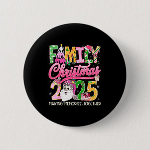 Passende Familienweihnachten 2025 Xmas Erinnerunge Button