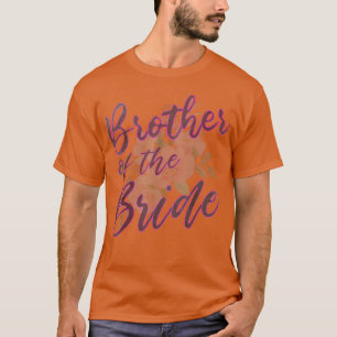 Passende Hochzeitsgeschenke für die Familie Bruder T-Shirt