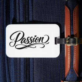 Passion Schrift | Elegante minimalistische Typogra Gepäckanhänger