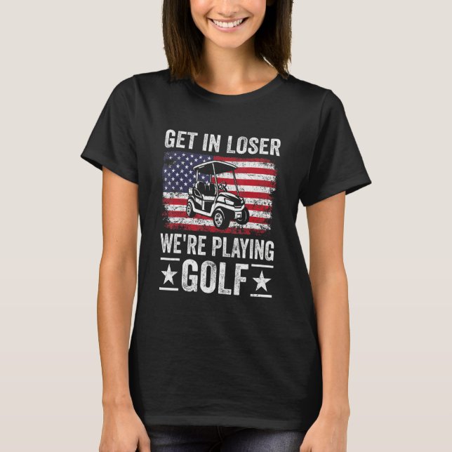 Passionate Golf Cart Driver Golfer Golf Player  Go T-Shirt (Vorderseite)