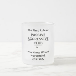 Passiv-Aggressiver Club Mattglastasse